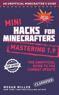 Hacks for Minecrafters: Mastering 1.9 (Mini) - MPHOnline.com