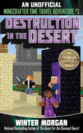 Minecrafters Time Travel #03: Destruction in the Desert - MPHOnline.com