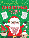 The Spectacular Christmas Activity Book - MPHOnline.com