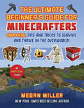 The Ultimate Beginner's Guide for Minecrafters (Hc) - MPHOnline.com