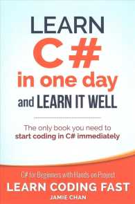 Learn C# in One Day and Learn It Well: C# for Beginners with Hands-on Project - MPHOnline.com