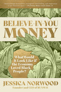 Believe In You Money - MPHOnline.com