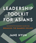 Leadership Toolkit For Asians - MPHOnline.com