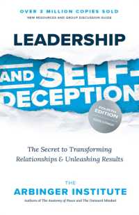 Leadership and Self-Deception : The Secret to Transforming Relationships and Unleashing Results (4th Edition) - MPHOnline.com