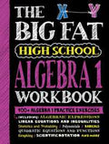The Big Fat High School Algebra 1 Workbook - MPHOnline.com
