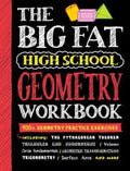 The Big Fat High School Workbook: Geometry - MPHOnline.com