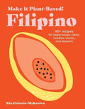 Make It Plant-Based! Filipino - MPHOnline.com