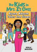 The Kids in Mrs. Z's Class 05: Ayana Ndoum Takes the Stage - MPHOnline.com
