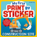 My First Paint by Sticker: Construction Site - Workman Kids - MPHOnline.com