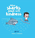 When Sharks Attack With Kindness - MPHOnline.com