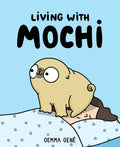 Living With Mochi - MPHOnline.com