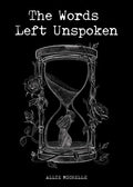 The Words Left Unspoken - MPHOnline.com