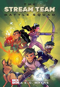 The Stream Team : Battle Squad Volume 1 - MPHOnline.com