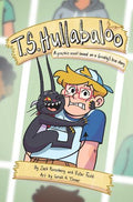 T.S. Hullabaloo: A Graphic Novel - MPHOnline.com