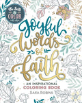 Be Still & Color: Joyful Words of Faith Coloring Book - MPHOnline.com