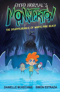 Otto Normal's Monsterton #01: The Disappearance of White Pine Beach - MPHOnline.com