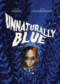 Unnaturally Blue (HC) - MPHOnline.com