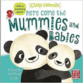 Clap Ands: Here Come The Mummies And Babies - MPHOnline.com