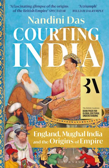 Courting India: England, Mughal India and the Origins of Empire - MPHOnline.com