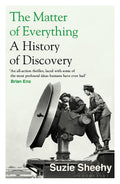 The Matter of Everything: A History of Discovery - MPHOnline.com