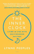 The Inner Clock: Living in Sync With Our Circadian Rhythms - MPHOnline.com