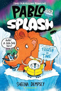 Pablo & Splash: Frozen In Time - MPHOnline.com