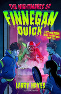 The Nightmares of Finnegan Quick - MPHOnline.com