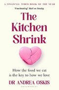 The Kitchen Shrink: How the food we eat is the key to how we love - MPHOnline.com