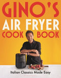 Gino's Air Fryer Cookbook - MPHOnline.com