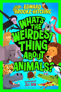 From bottom-breathing turtles to fish that live in trees, set off with Edward Brooke-Hitching on a fact-packed safari to discover the strangest, silliest and down-right weirdest things our planet's amazing animals has to offer in WHAT'S THE WEIRDEST THING ABOUT ANIMALS?, now at MPHOnline.com.