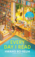Hwang Bo-reum's EVERY DAY I READ provides many quiet moments for introspection and reflection, and encourages book-lovers to explore what reading means to each of us. While this is a book about books, at its heart is an attitude to life, one outside capitalism and climbing the corporate ladder. Now at MPHOnline.com.
