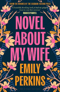 Novel About My Wife - MPHOnline.com