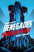 Renegades - MPHOnline.com