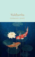 Siddhartha (Macmillan Collector's Library) - MPHOnline.com