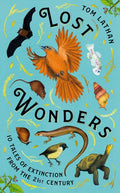 Lost Wonders: 10 Tales of Extinction - MPHOnline.com