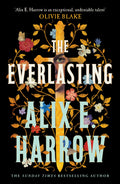 A lady-knight whose legend built a nation meets a retiring historian in awe of her fame. He's sent back through time to make sure she plays her part... even if it breaks his heart. THE EVERLASTING by Alix E. Harrow, now at MPHOnline.com.