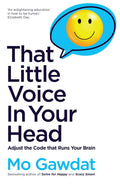 That Little Voice In Your Head: Adjust the Code that Runs Your Brain - MPHOnline.com