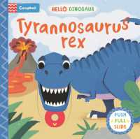 Hello Dinosaur: Tyrannosaurus Rex - MPHOnline.com