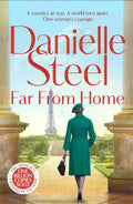 An aristocratic family is torn apart as World War II reaches a turning point. Thus begins their quest to reunite. Danielle Steel's FAR FROM HOME, now at MPHOnline.com.