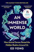 An Immense World: How Animal Senses Reveal the Hidden Realms Around Us - MPHOnline.com