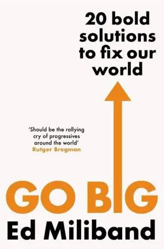 Go Big : 20 Bold Solutions to Fix Our World - MPHOnline.com