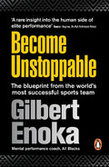 Become Unstoppable: The Blueprint from the World's Most Successful Sports Team - MPHOnline.com