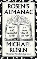 Rosen's Almanac: Weird and Wonderful Words for Every Day of the Year - MPHOnline.com