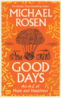 Good Days: An A-Z of Hope & Happiness - MPHOnline.com