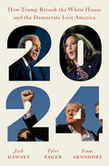 2024: How Trump Retook The Whitehouse - MPHOnline.com