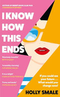 I Know How this Ends - MPHOnline.com