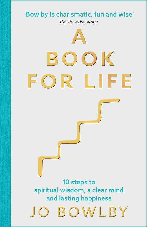 A Book For Life: 10 steps to spiritual wisdom, a clear mind and lasting happiness - MPHOnline.com