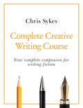Complete Creative Writing Course (Teach Yourself) - MPHOnline.com