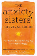 Anxiety Sisters' Survival Guide - MPHOnline.com