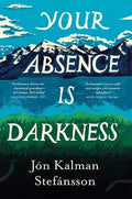 Your Absence is Darkness - MPHOnline.com